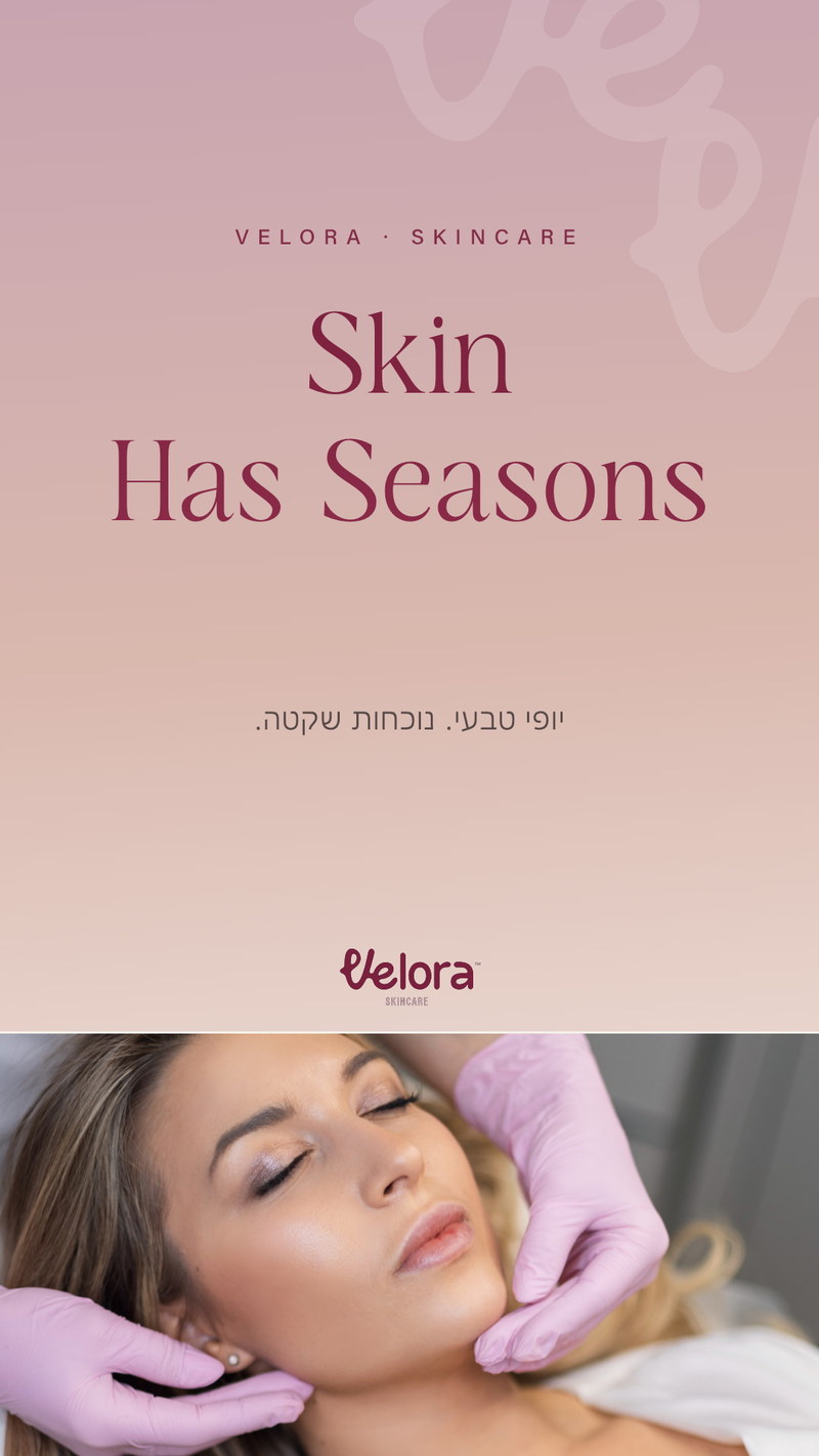 סטורי Skin Has Seasons